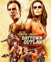 The Baytown Outlaws /  